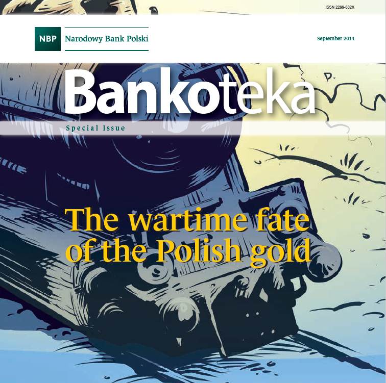 Zdjęcie Magazyn - Bankoteka Special Issue The wartime fate of the Polish gold